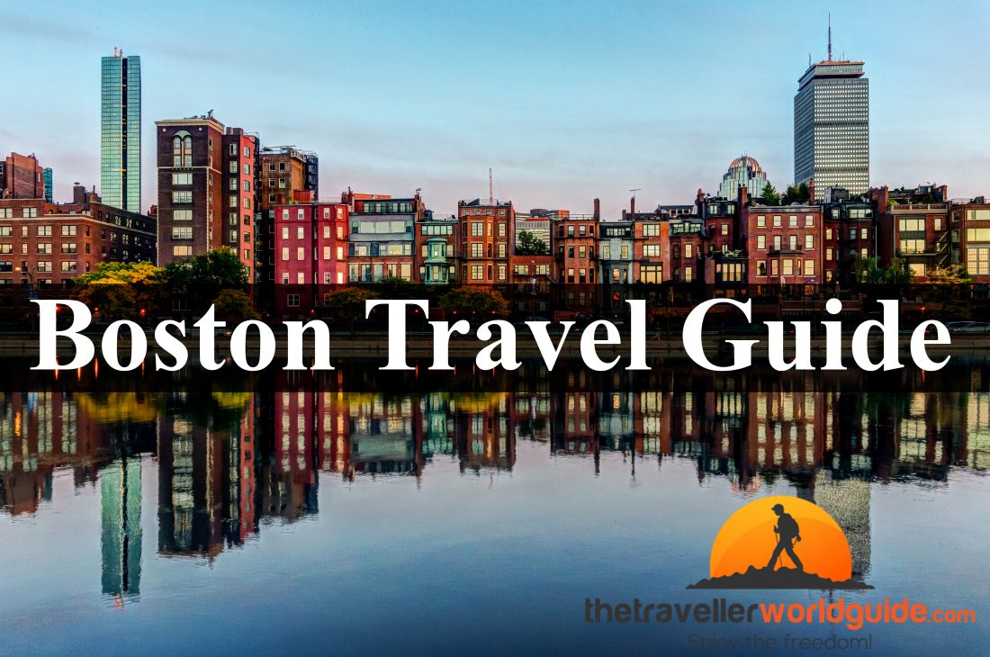 Boston Travel Guide The Traveller World Guide